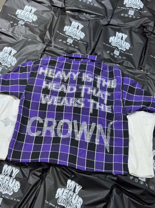 "Heavy Is the Head That Wears The Crown" (Purple)